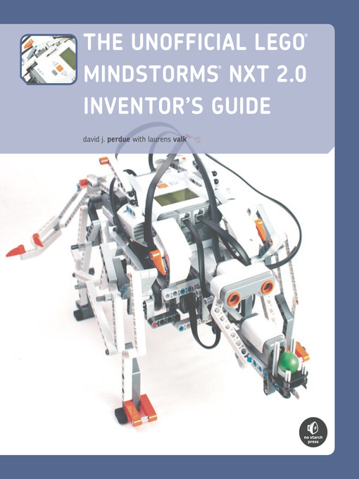 Title details for Unofficial LEGO MINDSTORMS NXT 2.0 Inventor's Guide by David J. Perdue - Available